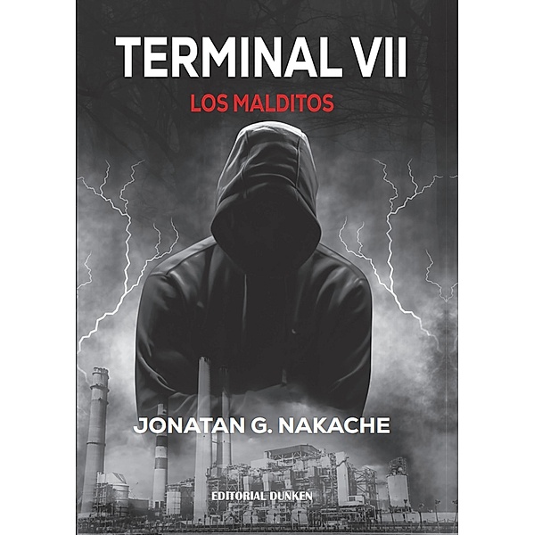 Terminal VII - Los Malditos, Jonatan Nakache