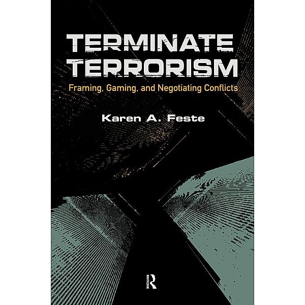 Terminate Terrorism, Karen A. Feste