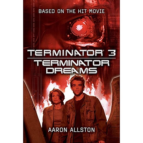 Terminator 3: Terminator Dreams / Terminator 3, Aaron Allston