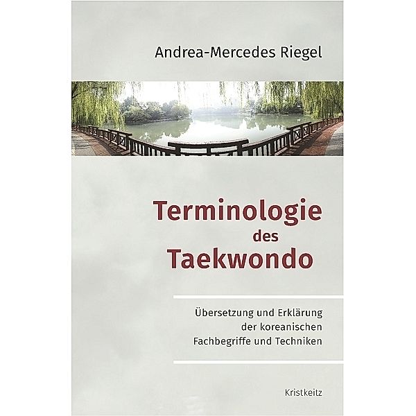 Terminologie des Taekwondo, Andrea-Mercedes Riegel