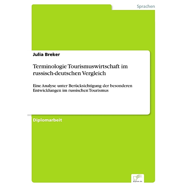 Terminologie Tourismuswirtschaft im russisch-deutschen Vergleich, Julia Breker