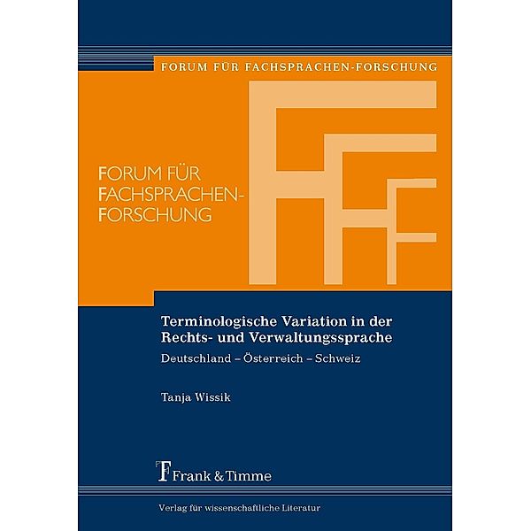 Terminologische Variation in der Rechts- und Verwaltungssprache, Tanja Wissik