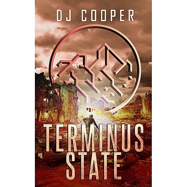 Terminus State (Nine Meals from Anarchy, #2) / Nine Meals from Anarchy, Dj Cooper