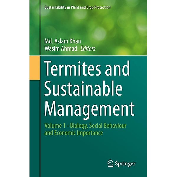 Termites and Sustainable Management / Sustainability in Plant and Crop Protection