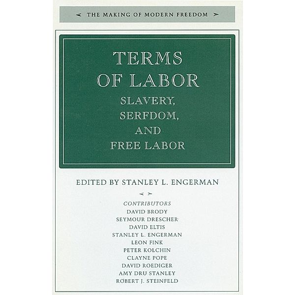 Terms of Labor / The Making of Modern Freedom