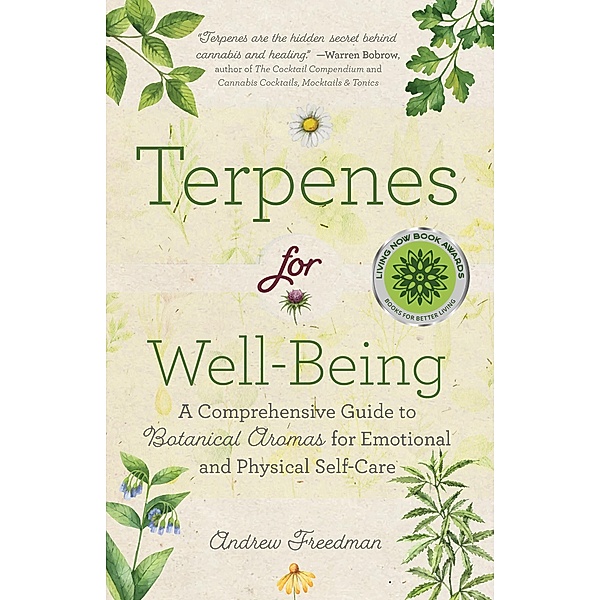 Terpenes for Well-Being, Andrew Freedman
