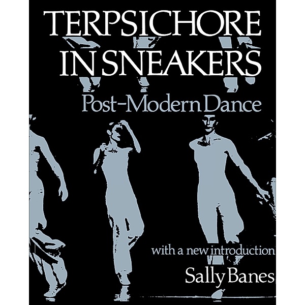 Terpsichore in Sneakers, Sally Banes