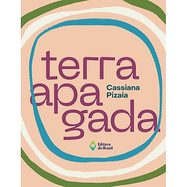 Terra apagada / Farol, Cassiana Pizaia