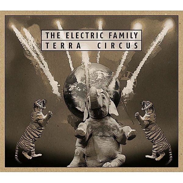 Terra Circus, The Electric Family