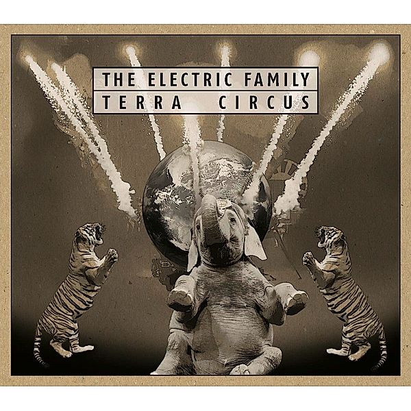 Terra Circus (Lim.Ed.) (Vinyl), The Electric Family