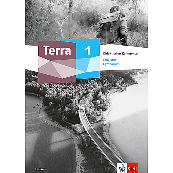 Terra Erdkunde 1. Ausgabe Hessen Gymnasium