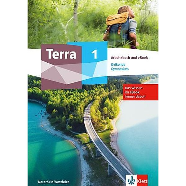 Terra Erdkunde 1. Ausgabe Nordrhein-Westfalen Gymnasium, m. 1 Beilage