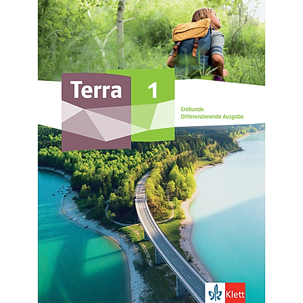Terra Erdkunde 1. Differenzierende Ausgabe Nordrhein-Westfalen und Thüringen