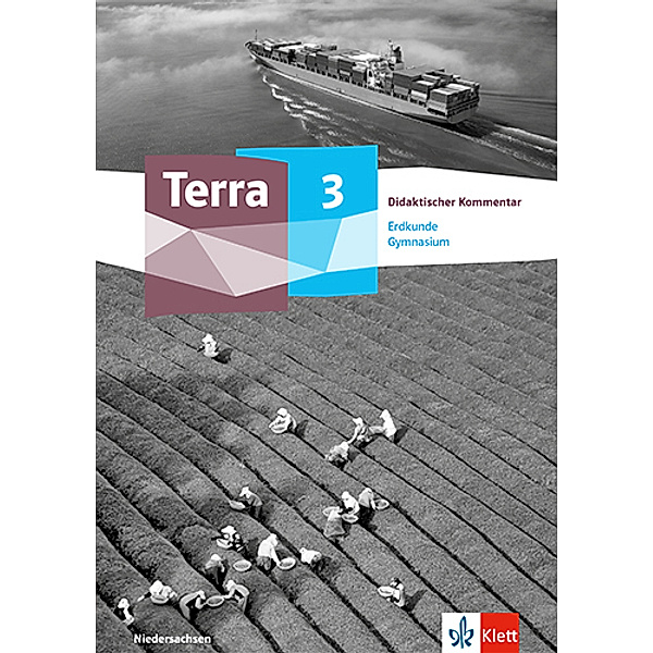 Terra Erdkunde 3. Ausgabe Niedersachsen Gymnasium