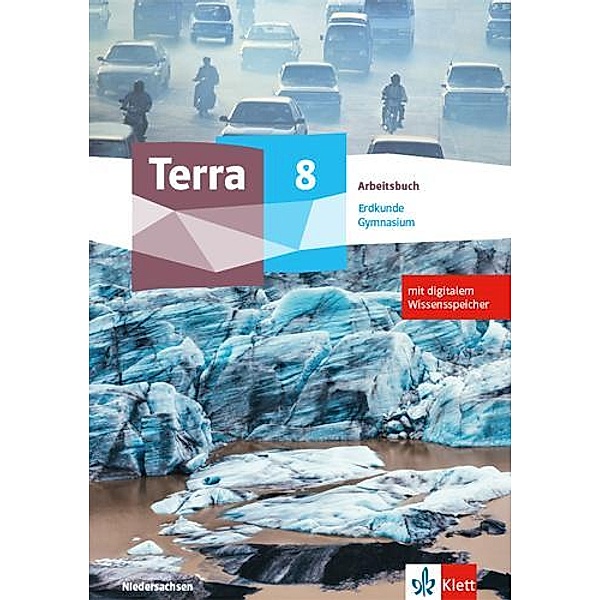 Terra Erdkunde 8. Ausgabe Niedersachsen Gymnasium , m. 1 Beilage