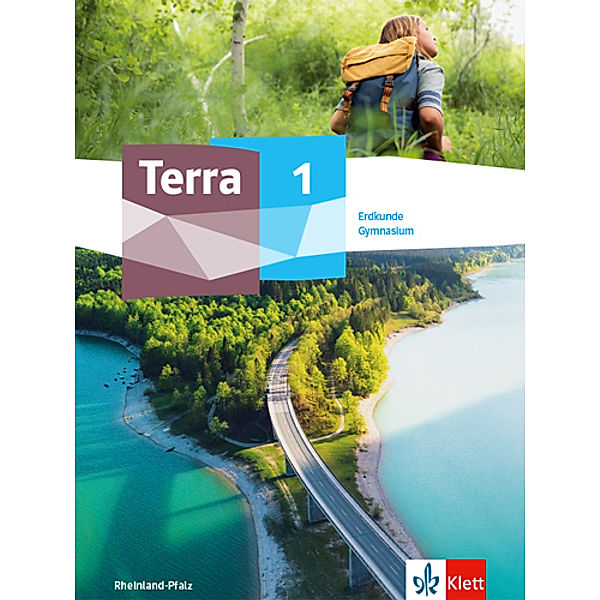TERRA Erdkunde. Ausgabe für Gymnasium ab 2022 / Terra Erdkunde 1. Ausgabe Rheinland-Pfalz und Saarland Gymnasium