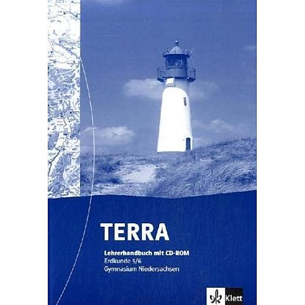 TERRA Erdkunde, Ausgabe Niedersachsen, Gymnasium, Neubearbeitung: 5./6. Schuljahr, Handbuch