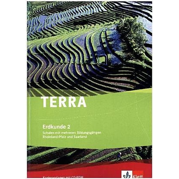 TERRA Erdkunde, Ausgabe Rheinland-Pfalz und Saarland (Neubearbeitung 2008): Bd.2 TERRA Erdkunde 2. Differenzierende Ausgabe Rheinland-Pfalz, Saarland