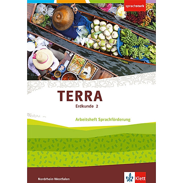 TERRA Erdkunde. Differenzierende Ausgabe für Nordrhein-Westfalen ab 2017 / TERRA Erdkunde 2. Ausgabe Nordrhein-Westfalen