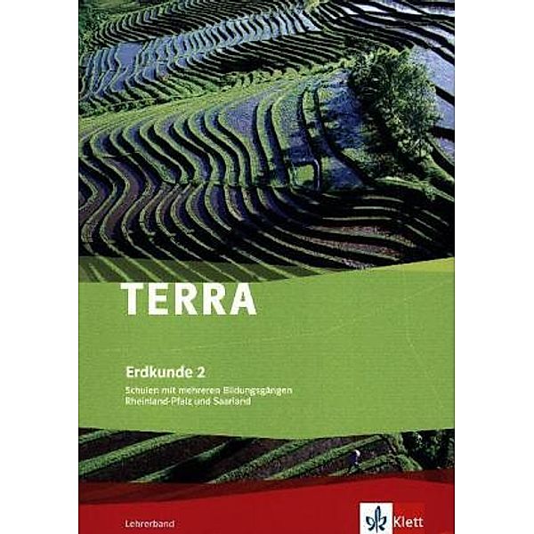 TERRA Erdkunde für Rheinland-Pfalz/Saarland, Ausgabe für Differenzierende Schulformen: Bd.2 7./8. Klasse, Arbeitsheft, Lehrerband