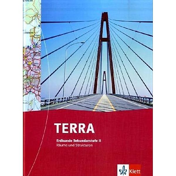 TERRA Erdkunde Räume und Strukturen, Neuausgabe