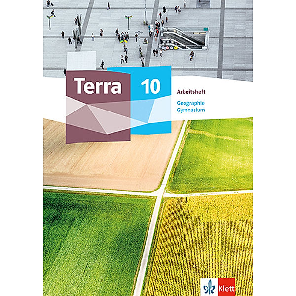 Terra Geographie 10. Ausgabe Sachsen Gymnasium