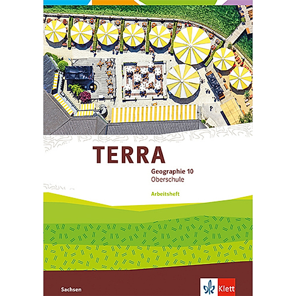 TERRA Geographie 10. Ausgabe Sachsen Oberschule