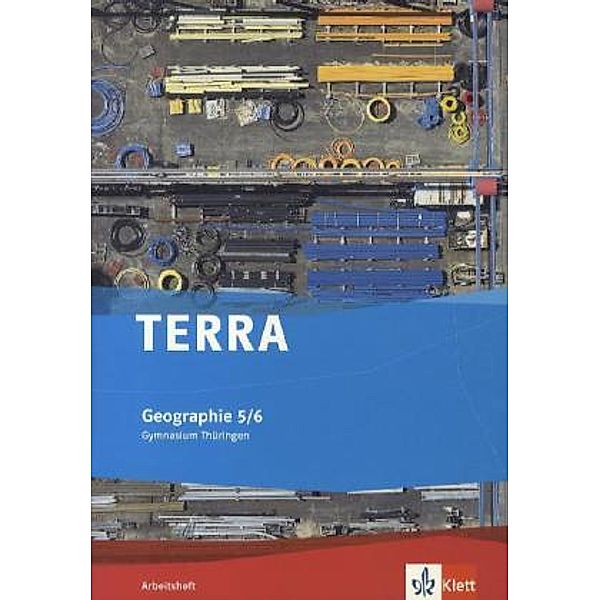 TERRA Geographie 5/6. Ausgabe Thüringen Gymnasium