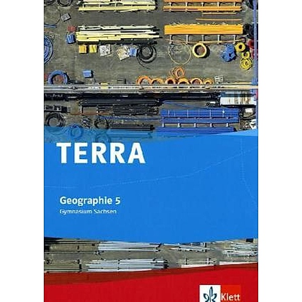 TERRA Geographie 5. Ausgabe Sachsen Gymnasium