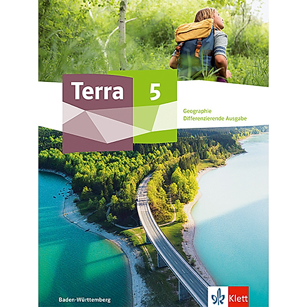 Terra Geographie. Ausgabe ab 2023 / Terra Geographie 5. Differenzierende Ausgabe Baden-Württemberg