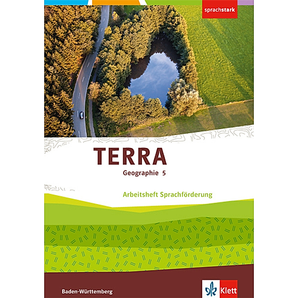 TERRA Geographie. Ausgabe für Baden-Württemberg ab 2016 / TERRA Geographie 5. Ausgabe Baden-Württemberg