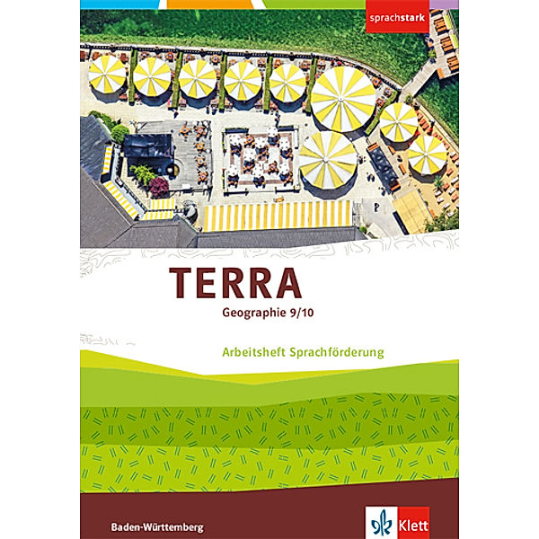 TERRA Geographie. Ausgabe für Baden-Württemberg ab 2016 / TERRA Geographie 9/10. Ausgabe Baden-Württemberg