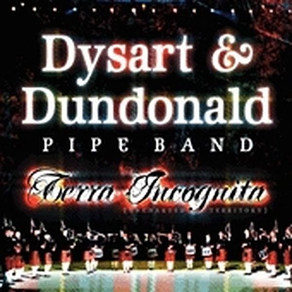 Terra Incognita, Dysart & Dundonald Pipe Band