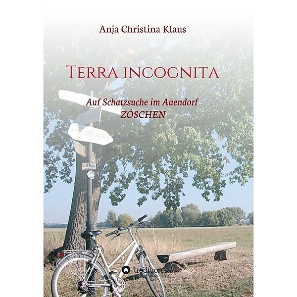 Terra incognita, Anja Christina Klaus