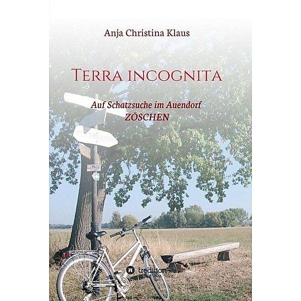 Terra incognita, Anja Christina Klaus