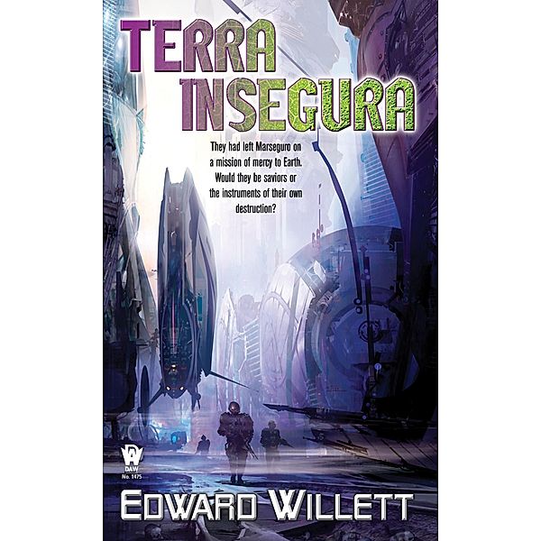 Terra Insegura, Edward Willett