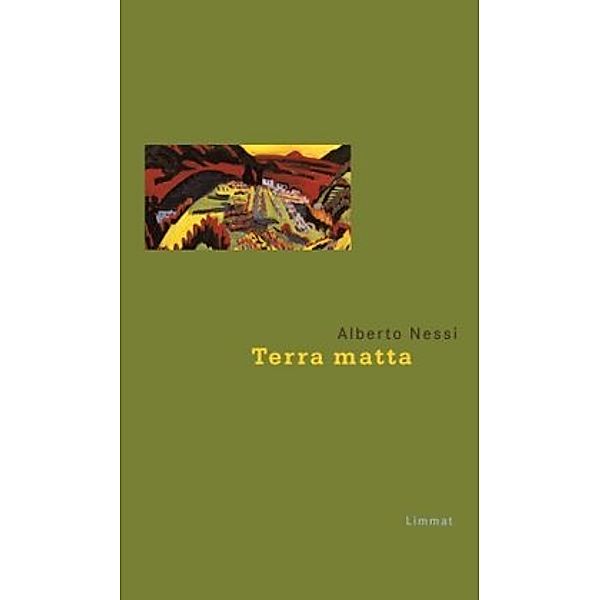 Terra matta, Alberto Nessi