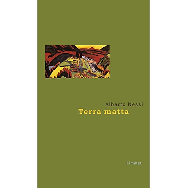 Terra matta, Alberto Nessi