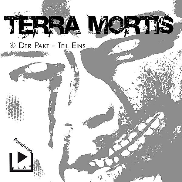Terra Mortis - 4 - Terra Mortis 4 – Der Pakt Teil 1, Dane Rahlmeyer