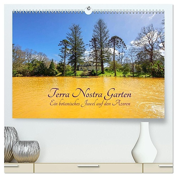 Terra Nostra Garten - ein botanisches Juwel auf den Azoren (hochwertiger Premium Wandkalender 2024 DIN A2 quer), Kunstdruck in Hochglanz, Ricarda Balistreri