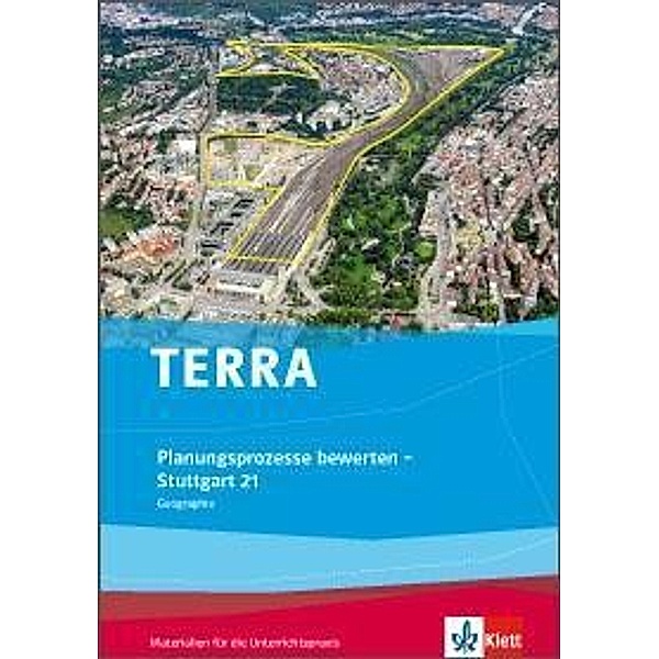TERRA Planungsprozesse bewerten - Stuttgart 21