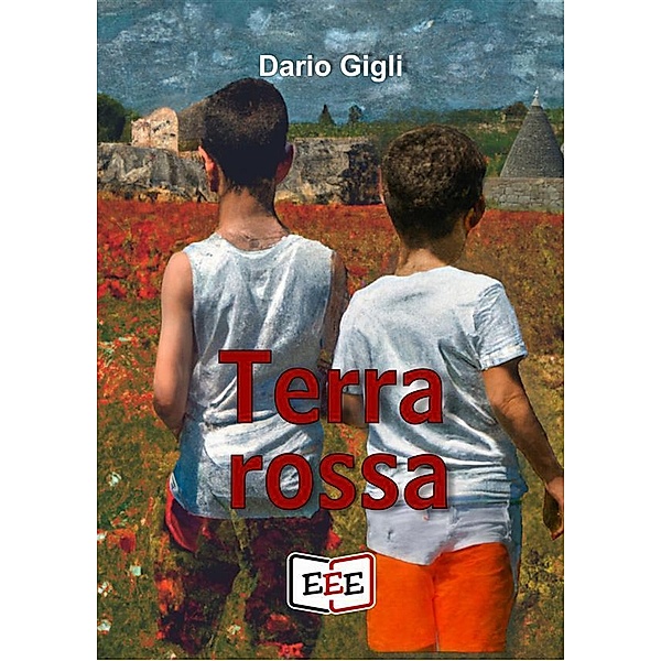 Terra rossa / I Mainstream Bd.51, Dario Gigli