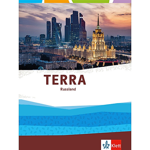 TERRA Russland und asiatische Nachfolgestaaten der Sowjetunion. Ausgabe Oberstufe