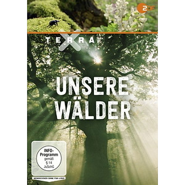 Terra X - Unsere Wälder