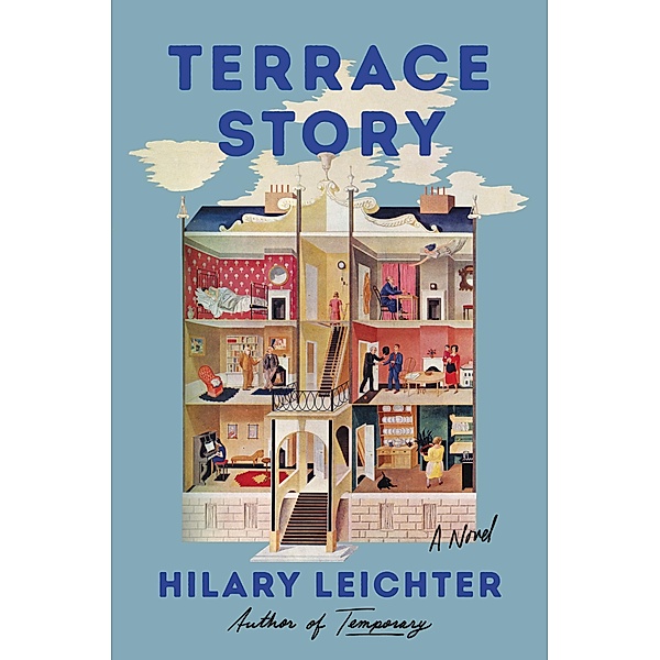 Terrace Story, Hilary Leichter