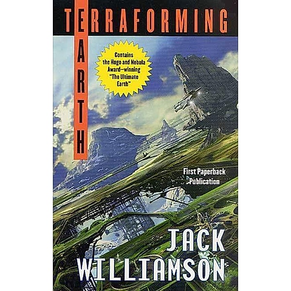 Terraforming Earth, Jack Williamson