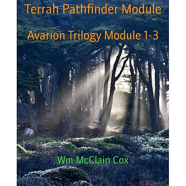 Terrah Pathfinder Module, Wm McClain Cox