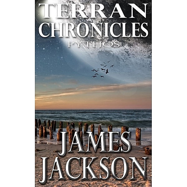 Terran Chronicles Short Stories: Pythos (Terran Chronicles), James Jackson