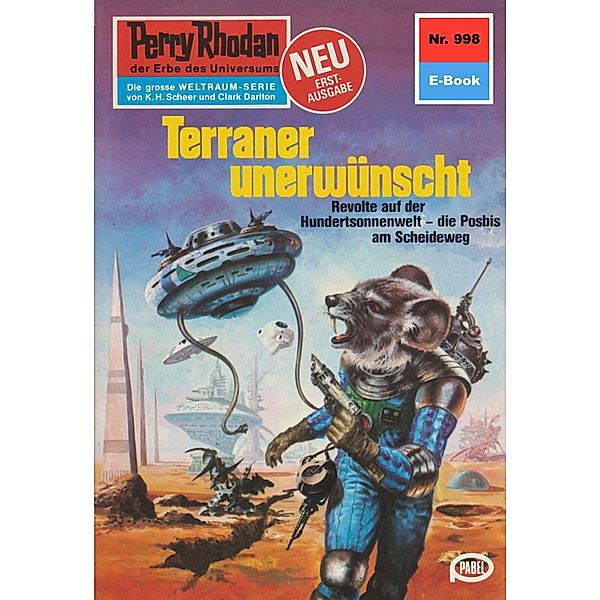 Terraner unerwünscht (Heftroman) / Perry Rhodan-Zyklus Die kosmischen Burgen Bd.998, Clark Darlton