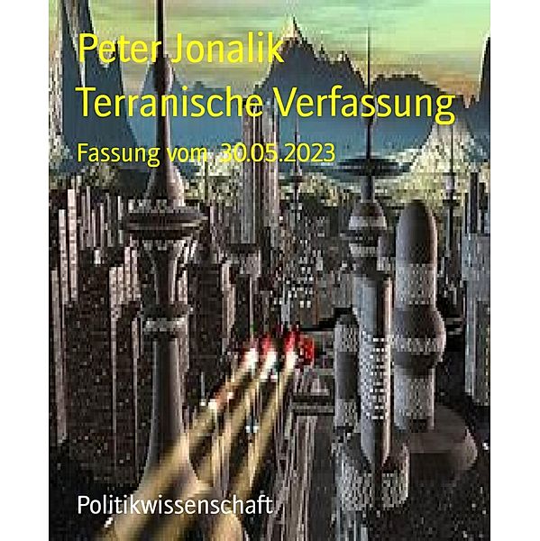 Terranische Verfassung, Peter Jonalik